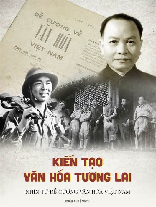 80 năm Đề cương Văn hóa Việt Nam: Khai sinh nền văn hóa độc lập, tiến bộ
