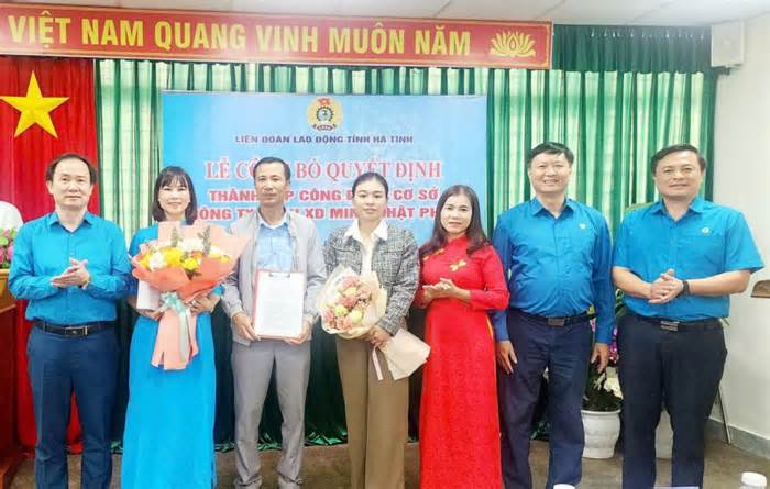 LĐLĐ Hà Tĩnh bám sát cơ sở để thành lập CĐCS, phát triển đoàn viên