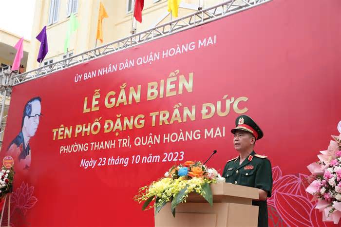 Gắn biển tên Thiếu tướng tình báo Đặng Trần Đức cho phố ở Hà Nội