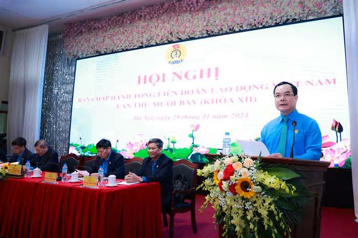 Hoàn thành công tác chuẩn bị tổ chức Đại hội XIII Công đoàn Việt Nam