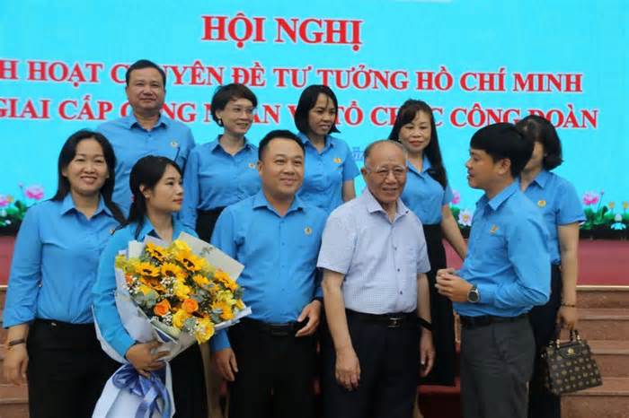 Sinh hoạt chuyên đề tư tưởng Hồ Chí Minh về giai cấp công nhân và tổ chức Công đoàn