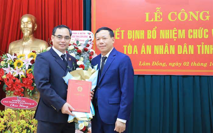 Bổ nhiệm Phó Chánh án Tòa án nhân dân tỉnh Lâm Đồng