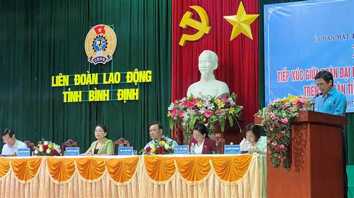 Người lao động Bình Định nêu 28 vấn đề, kiến nghị với Đại biểu Quốc hội