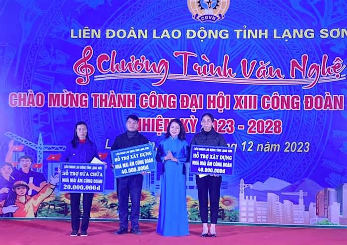 LĐLĐ tỉnh Lạng Sơn trao hỗ trợ Mái ấm công đoàn cho 3 đoàn viên khó khăn