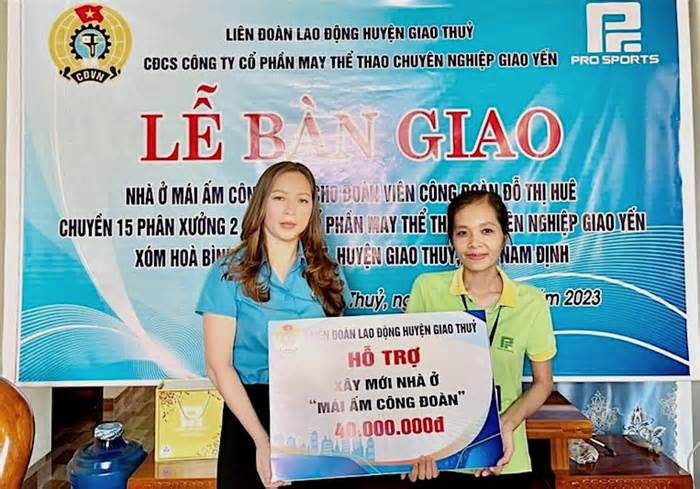 114 đoàn viên được Công đoàn tỉnh Nam Định hỗ trợ Mái ấm Công đoàn