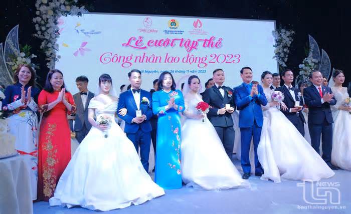 17 cặp đôi công nhân tại Thái Nguyên được tổ chức Lễ cưới tập thể