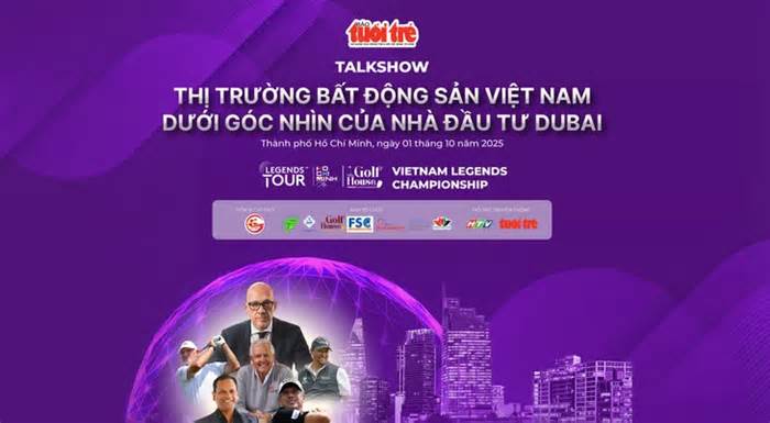 Sắp diễn ra talkshow: Thị trường bất động sản Việt Nam dưới góc nhìn của nhà đầu tư Dubai