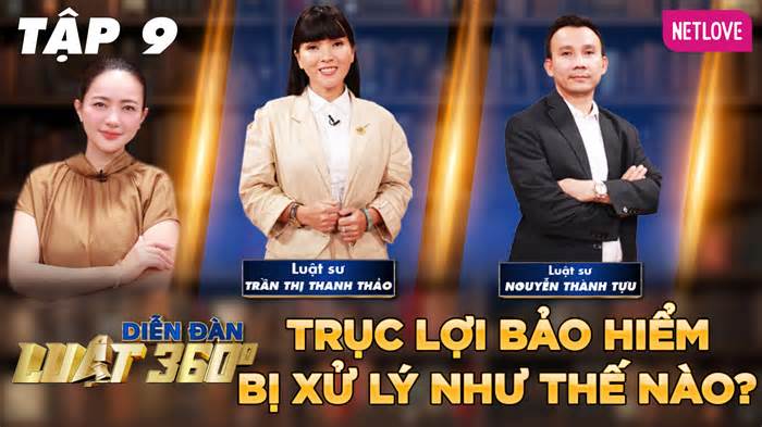 Diễn Đàn Luật 360 - Tập 09