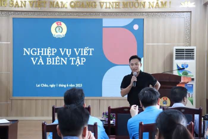 Nhiều giải pháp nâng cao chất lượng tuyên truyền ở Công đoàn tỉnh Lai Châu