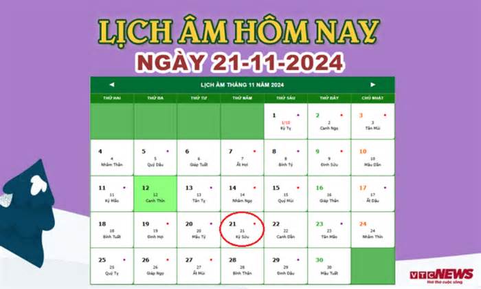 Lịch âm 21/11 - Âm lịch hôm nay 21/11 chính xác nhất - lịch vạn niên 21/11/2024