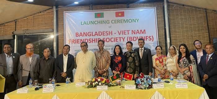 Ra mắt Hội Hữu nghị Bangladesh-Việt Nam dịp 50 năm thiết lập quan hệ