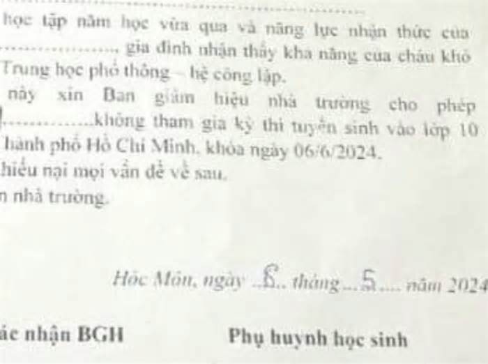 Trường phát đơn 'xin không thi lớp 10' là không đúng quy định