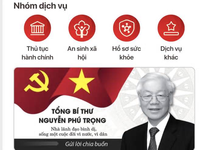 Gửi lời chia buồn về Tổng Bí thư Nguyễn Phú Trọng trên VNeID