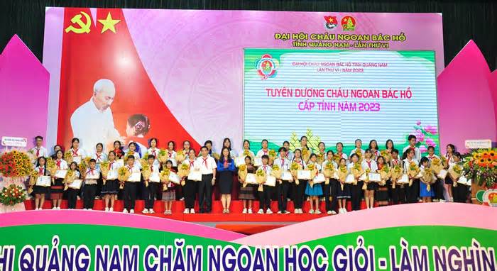 Đại hội cháu ngoan Bác Hồ tỉnh Quảng Nam lần thứ VI