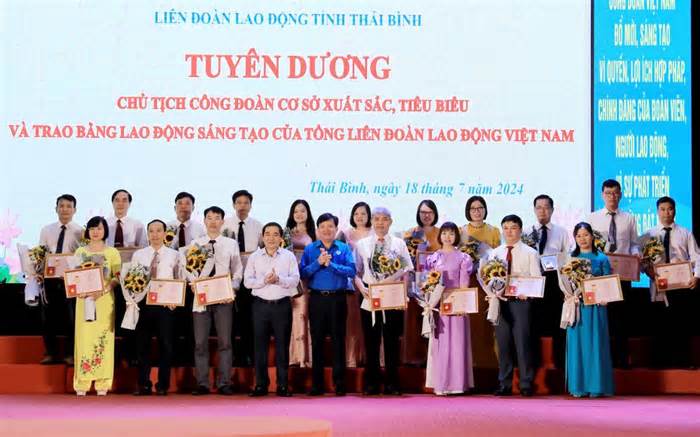 Tuyên dương 95 Chủ tịch CĐCS xuất sắc, tiêu biểu ở Thái Bình