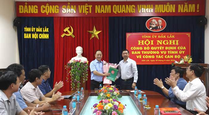 Đắk Lắk bổ nhiệm Phó ban Nội chính Tỉnh ủy