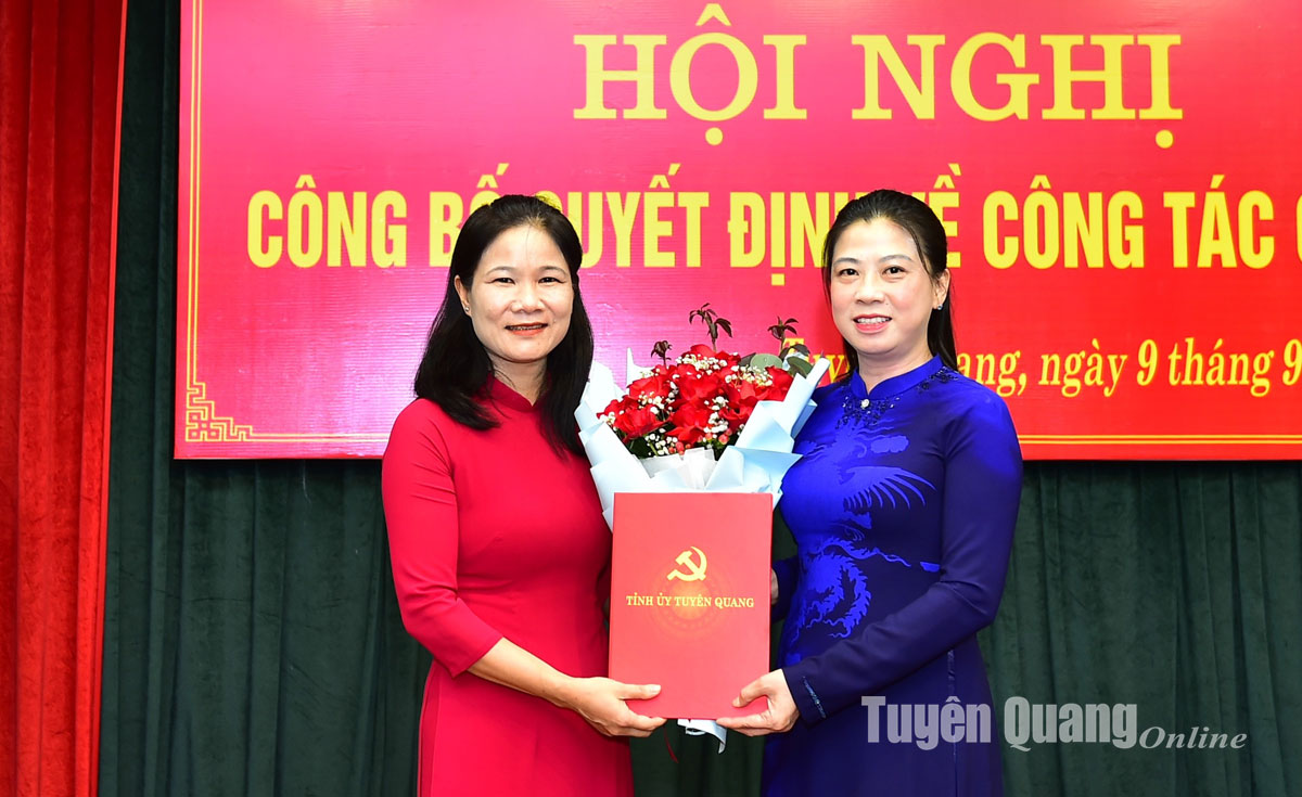 Tỉnh ủy Tuyên Quang công bố quyết định về công tác cán bộ